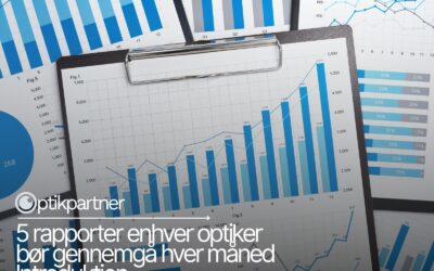 5 rapporter enhver optiker bør gennemgå hver måned